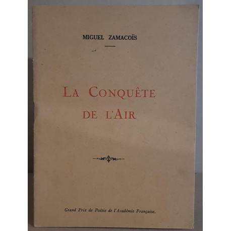 La conquète de l'air / dédicace