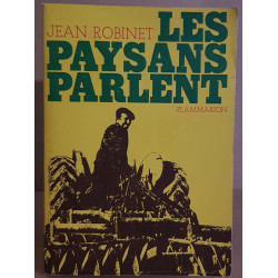 Les paysans parlent