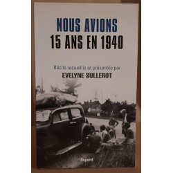 Nous avions 15 ans en 1940