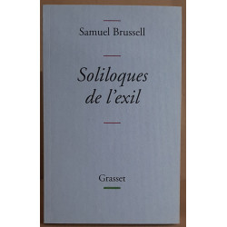 Soliloques de l'exil: collection Bleue (Litterature Francaise)