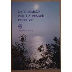 La guérison par la pensée positive