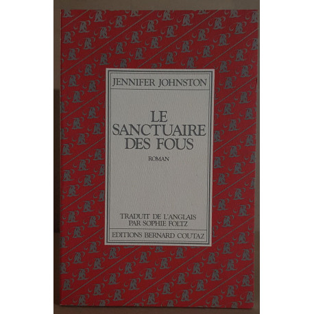 Le sanctuaire des fous
