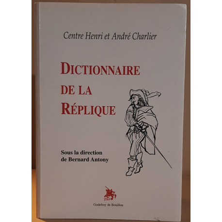 Dictionnaire de la réplique