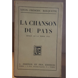 La chanson du pays - Roman de la terre d'Oc