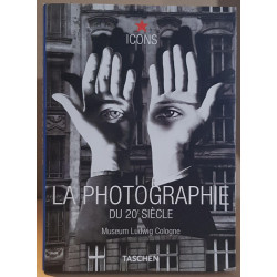 La photographie du 20° siècle - Museum Ludwig Cologne