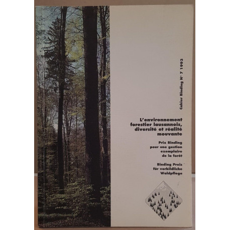 Cahiers Binding N°7 - L'environnement forestier lausannois...