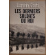 Les derniers soldats du roi