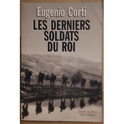 Les derniers soldats du roi
