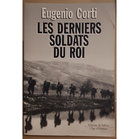 Les derniers soldats du roi