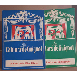 Les cahiers de Guignol - Premier et deuxième cahiers
