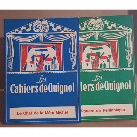 Les cahiers de Guignol - Premier et deuxième cahiers
