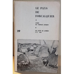 Les Alpes de Lumière N°29 - Le pays de Forcalquier