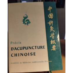 Précis d'acupuncture chinoise/ nombreuses figures in texte+ ht en...