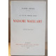 Madame Maillart - La vie de Philippe Denis / E.O