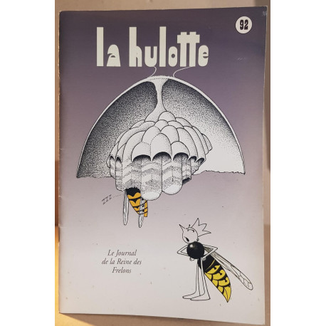 La Hulotte des Ardennes N°92 - Le journal de la Reine des frelons