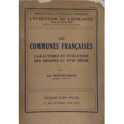 Les communes françaises / caractères et evolution des origines au...