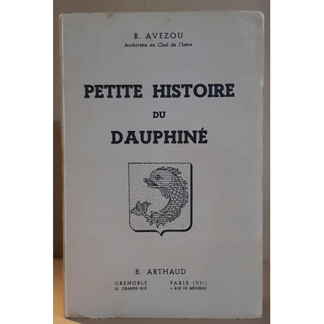 Petite histoire du Dauphiné