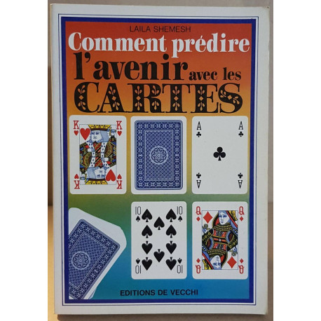 Comment prédire l'avenir avec les cartes