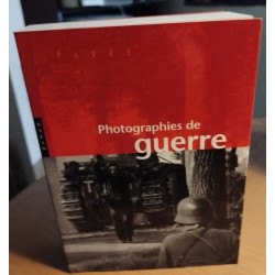 Photographies De Guerre