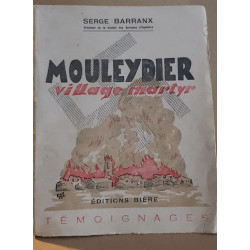 Mouleydier village martyr - Témoignages