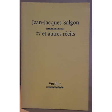 07 et autres récits