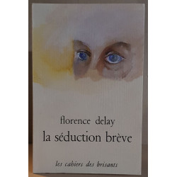 La séduction brève / E.O