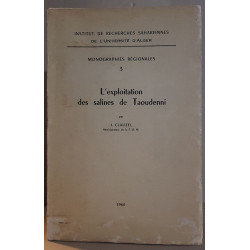 L'Exploitation des Salines de Taoudenni - Monographies Régionales