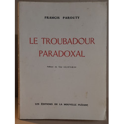 Le troubadour paradoxal / dédicace et une photo en N et B