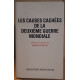 Les causes cachées de la deuxième guerre mondiale