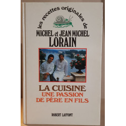La cuisine - Une passion de père en fils