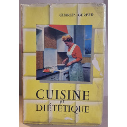 Cuisine et diététique - savoir manger