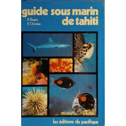 Guide sous marin de Tahiti (French Edition)