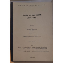 Edesse et son Comté (1071-1159) 3 volumes