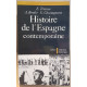 Histoire de l'Espagne contemporaine de 1808 à nos jours
