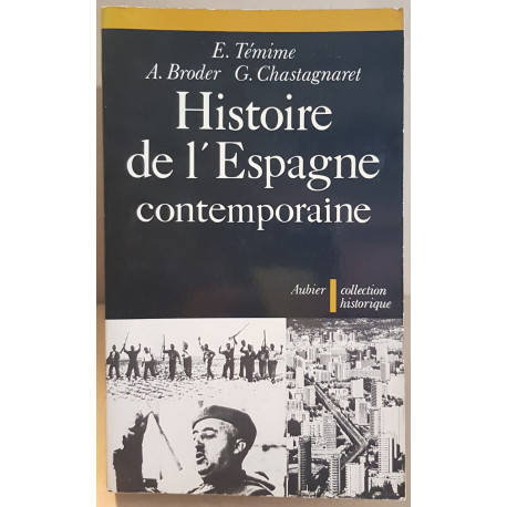 Histoire de l'Espagne contemporaine de 1808 à nos jours