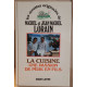 La cuisine - Une passion de père en fils