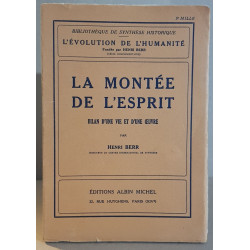 La montée de l'esprit - Bilan d'une vie et d'une oeuvre