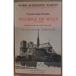 Un grand évèque d'Occident - Maurice de Sully (XII° siècle) -...