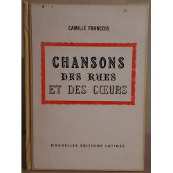 Chansons des rues et des coeurs (avant-propos de M. Pagnol lettre...