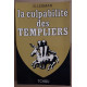 La culpabilité des Templiers