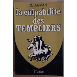 La culpabilité des Templiers