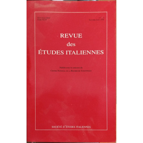 Revue des études italiennes / tome XLIV / janvier juin 1998