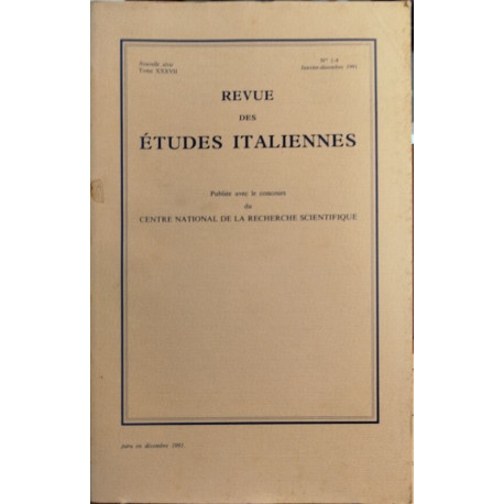 Revue des études italiennes / tome 37 / janvier decembre 1991