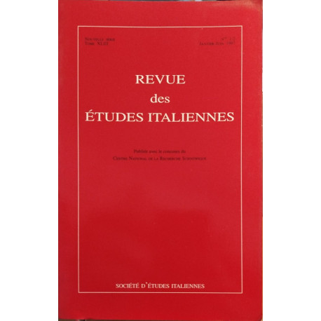 Revue des études italiennes / tome 43 / janvier juin 1997