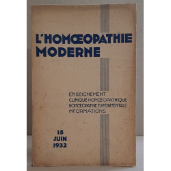 L'homoeopathie moderne - N°2 - 15 Juin 1932