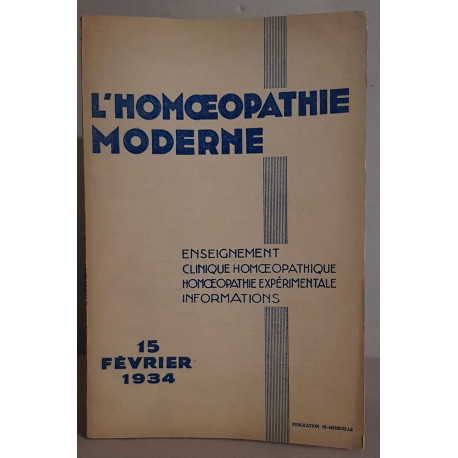 L'homoeopathie moderne - N°4 - 15 Février 1934