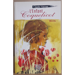L'enfant Coquelicot - Récits