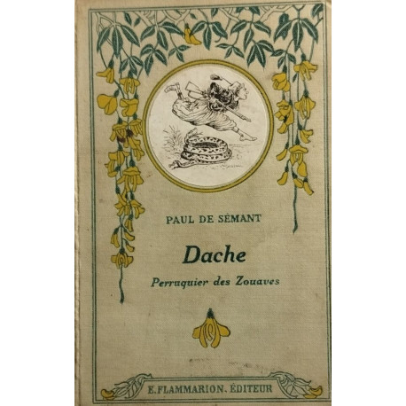 Dache perruquier des zouaves : illustré