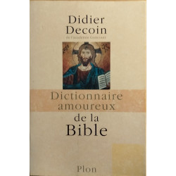 Dictionnaire amoureux de la Bible