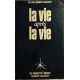 La vie apres la vie